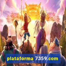 plataforma 7359.com